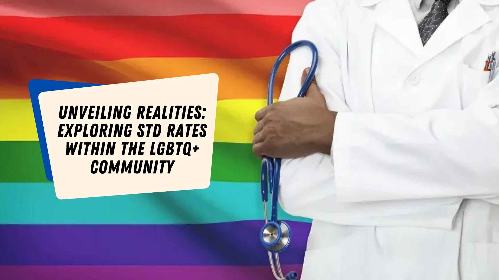 LGBTQ flag with a doctor on the side 